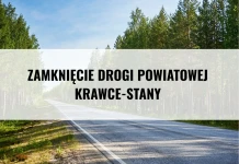 ZAMKNIĘCIE DROGI POWIATOWEJ KRAWCE – STANY ZAMKNIĘCIE DROGI POWIATOWEJ KRAWCE - STANY